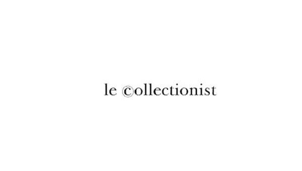 Le Collectionist